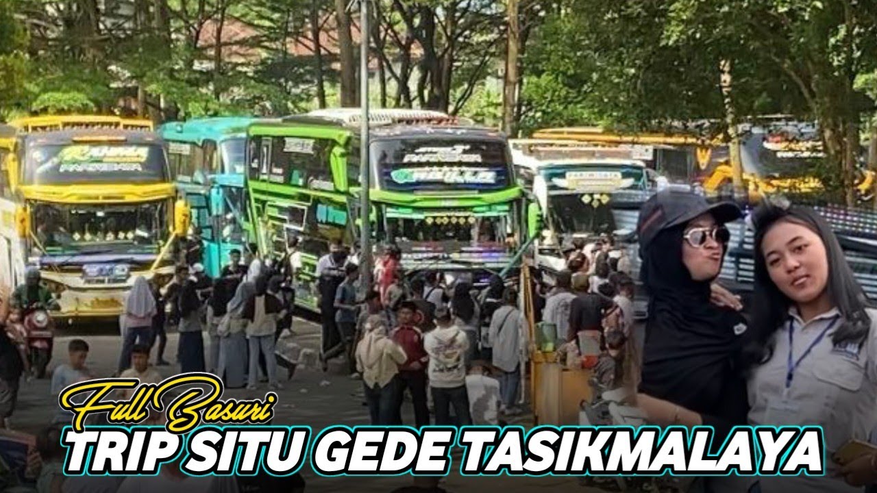 MERIAH!! TRIP MANIA SITU GEDE TASIKMALAYA FULL TELOLET BASURI