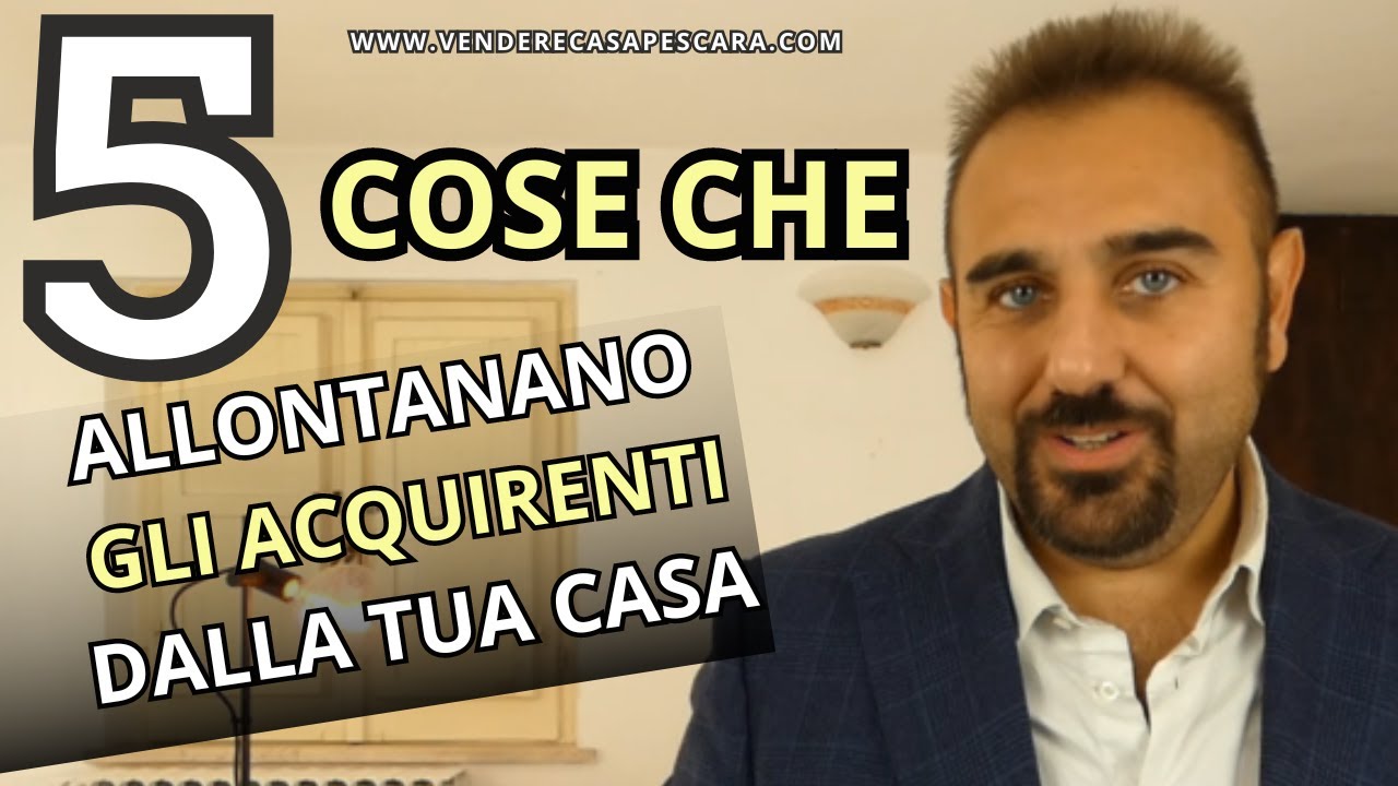NON LO FARE! SE NO, NON VENDI CASA! ATTENTO A QUESTE 5 COSE! #agenziaimmobiliare #tutorial