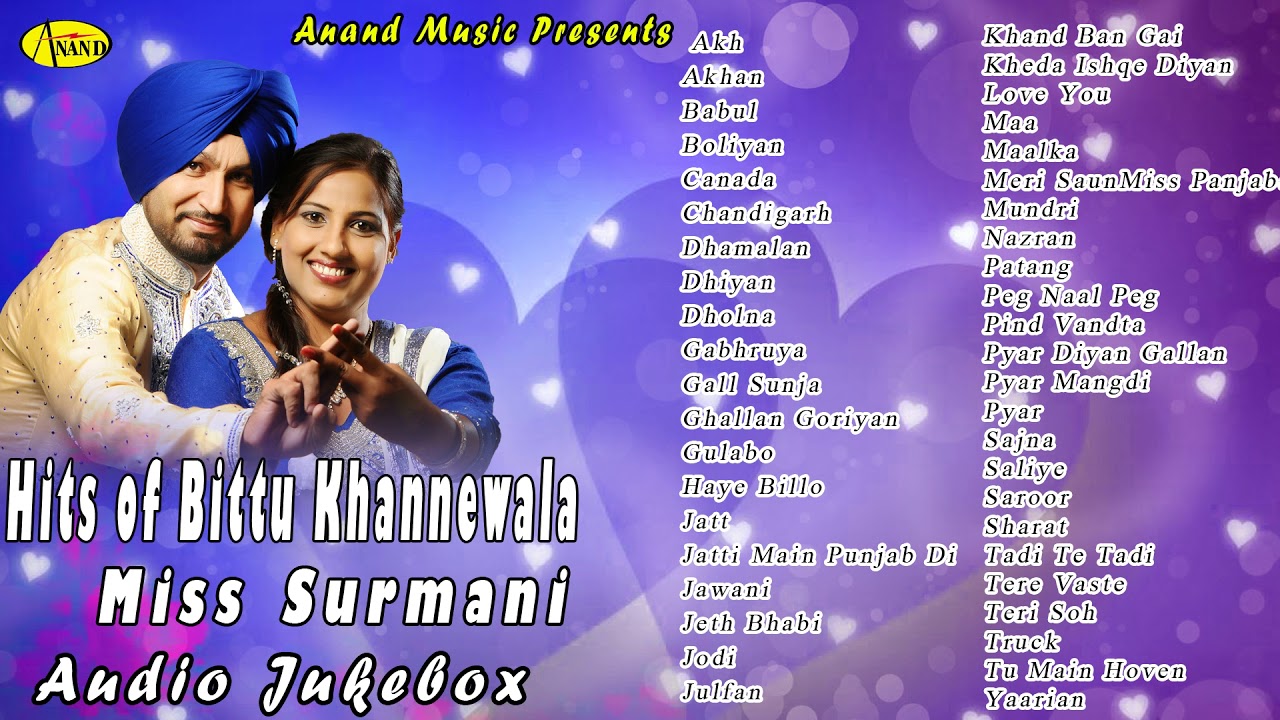 HITS OF  BITTU KHANNEWALA l MISS SURMANI l  JUKEBOX FULL ALBUM l LATEST PUNJABI SONGS 2021 l ANAND