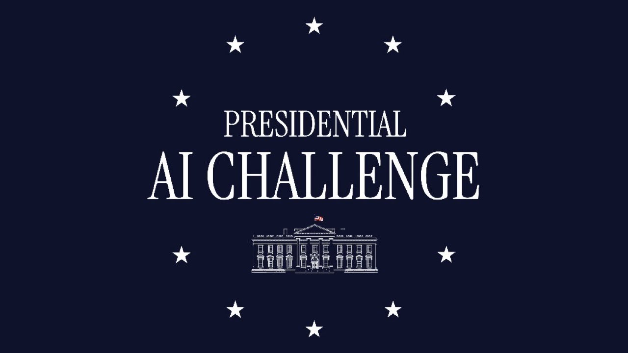 What Is The Presidential AI Challenge?