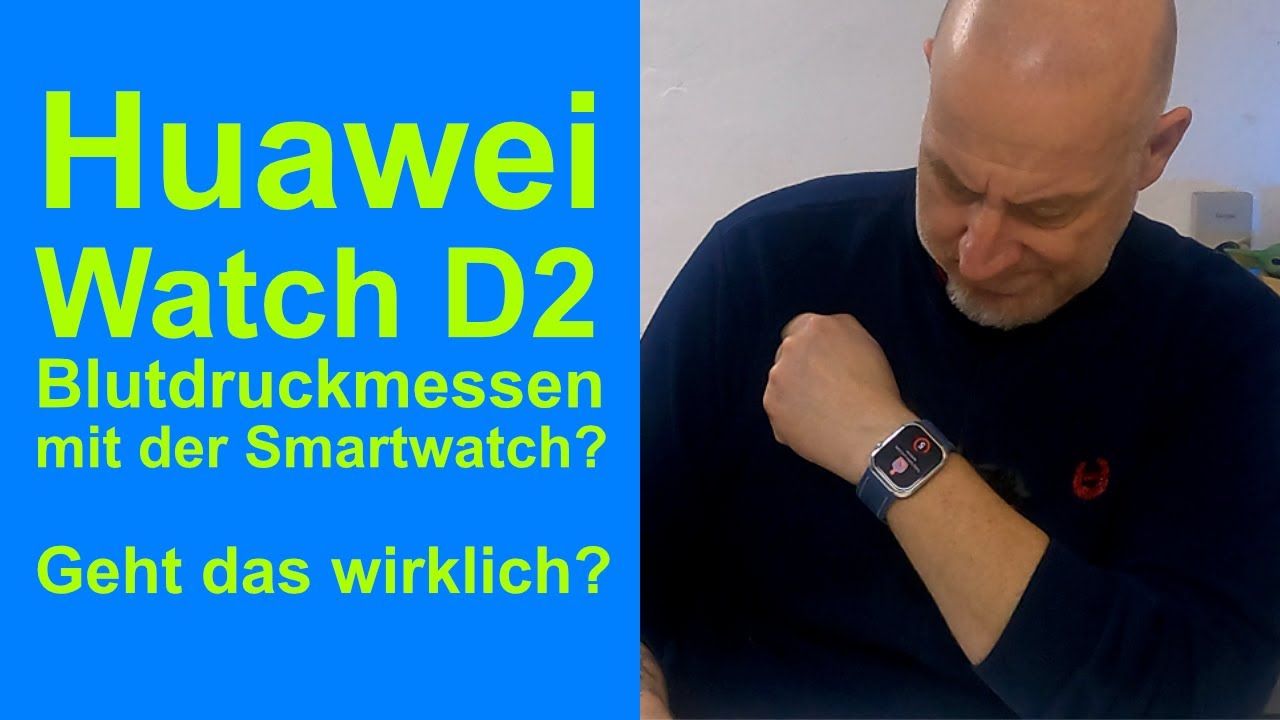 Huawei Watch D2 Test: Einrichten, messen, verstehen – einfach erklärt für jeden