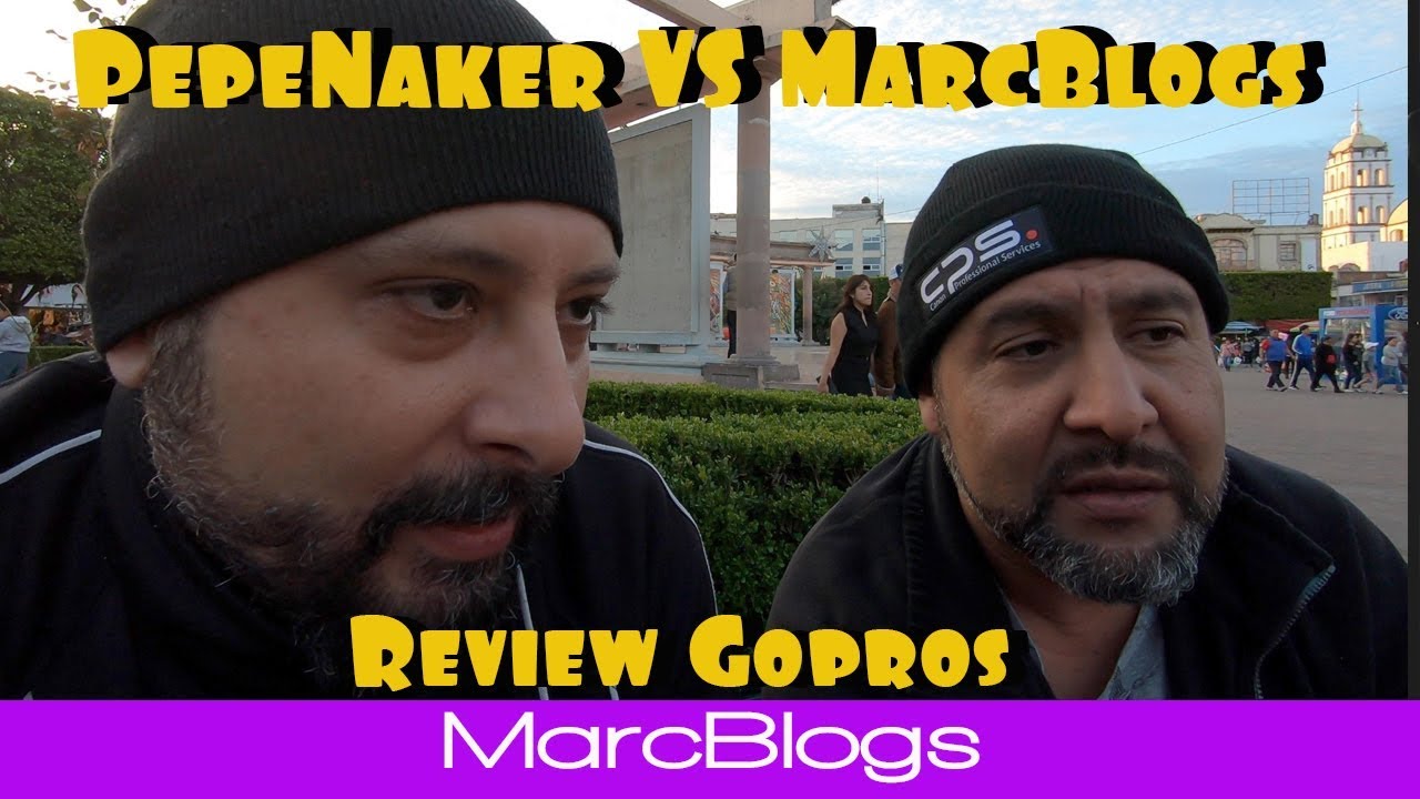 👎🏼👍🏼🤝PEPENAKER GOPRO7 VS MARCBLOGS GOPRO6 QUIEN GANARA ?👎🏼👍🏼🤝