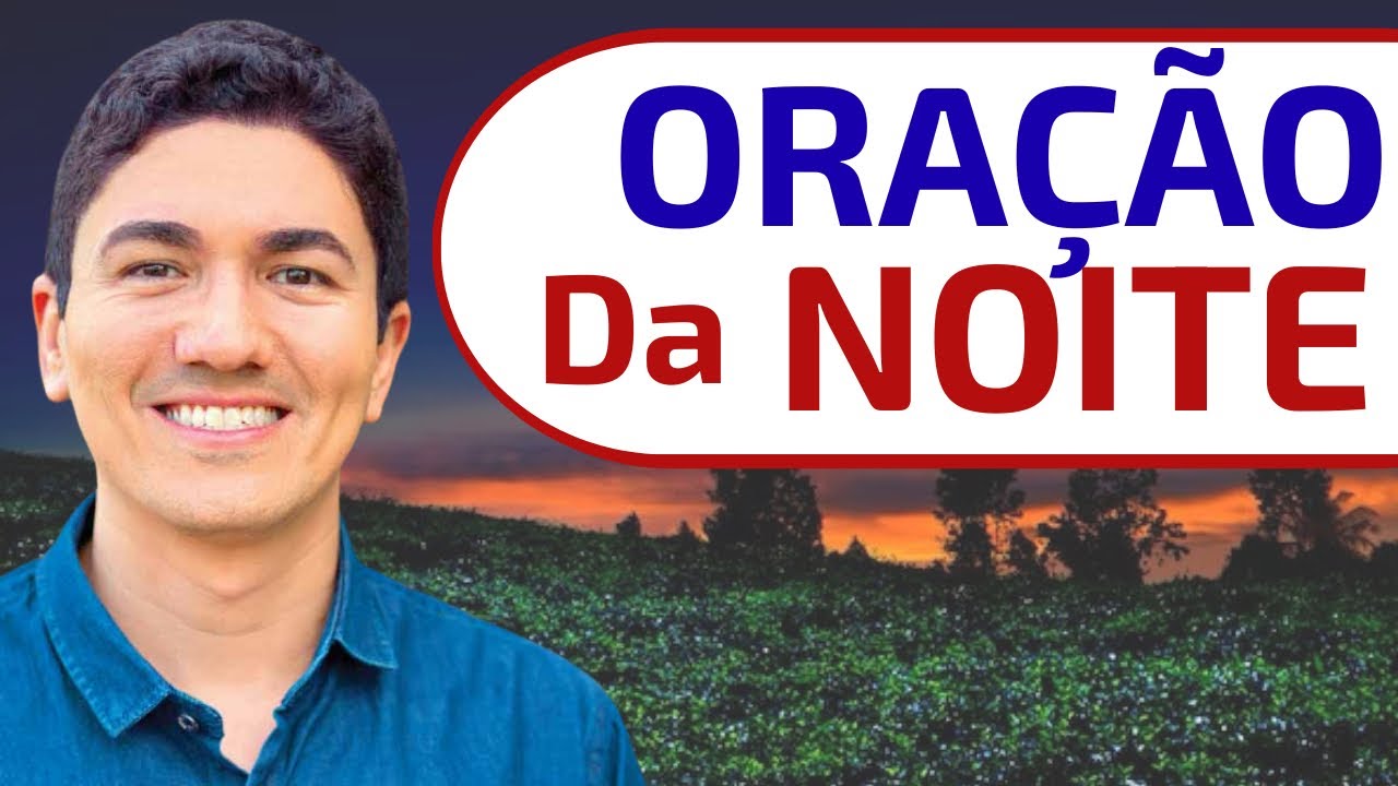 NOITE ABENÇOADA DO SENHOR JESUS! 