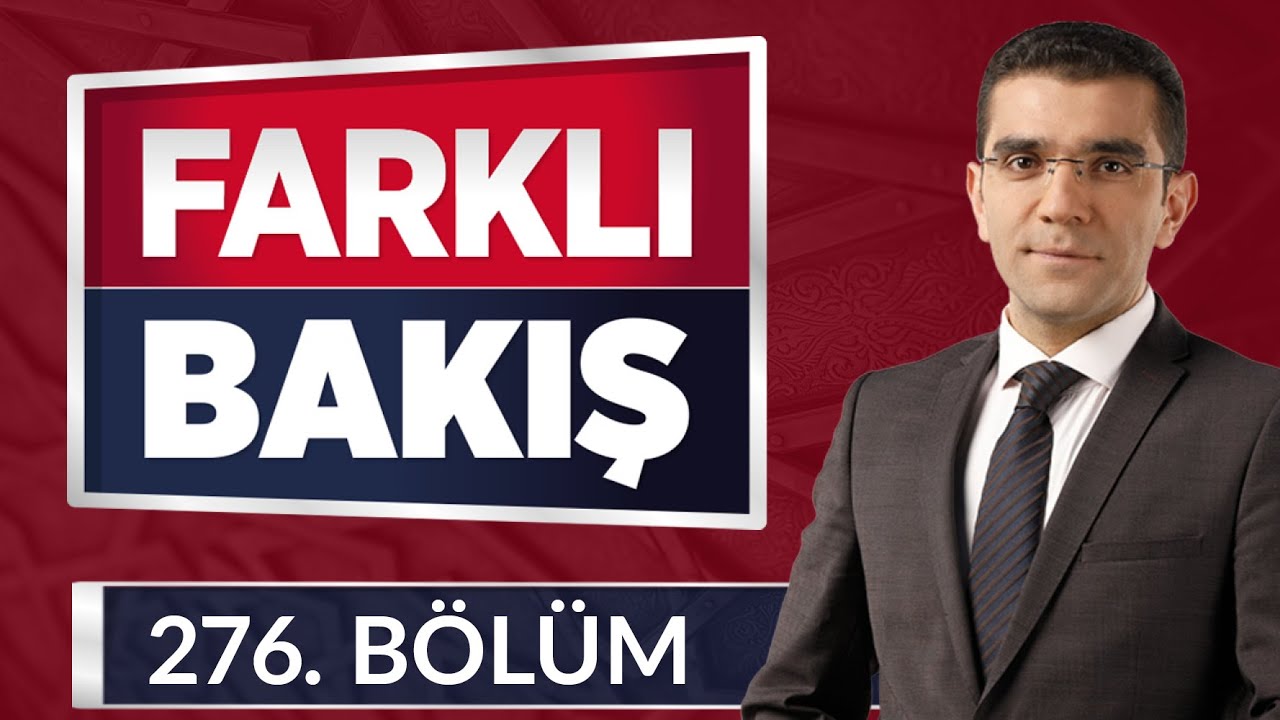 İslam Düşüncesinde Bâtınî Eğilimler ve Epistemolojik Temelleri - Farklı Bakış 276.Bölüm