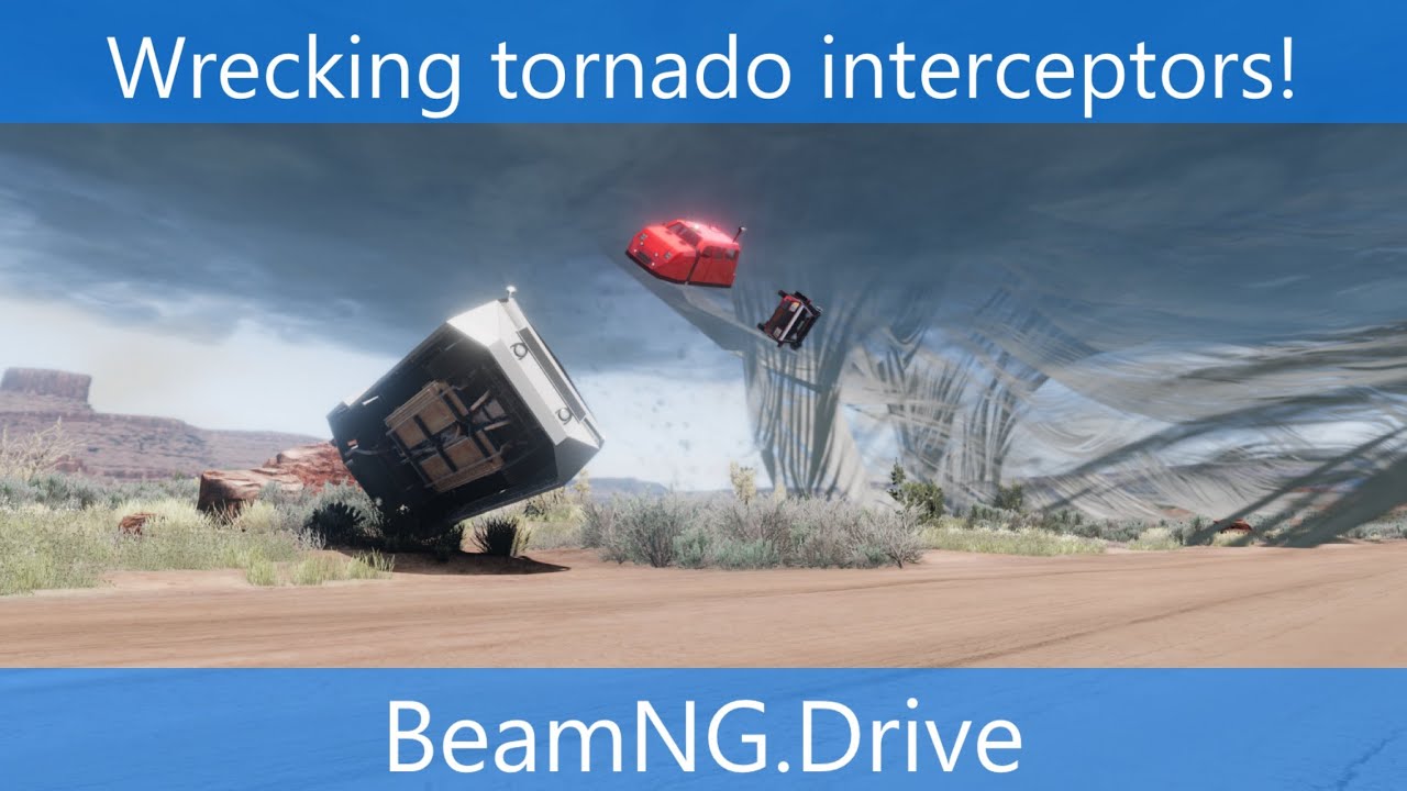 Wrecking tornado interceptors! | BeamNG.Drive