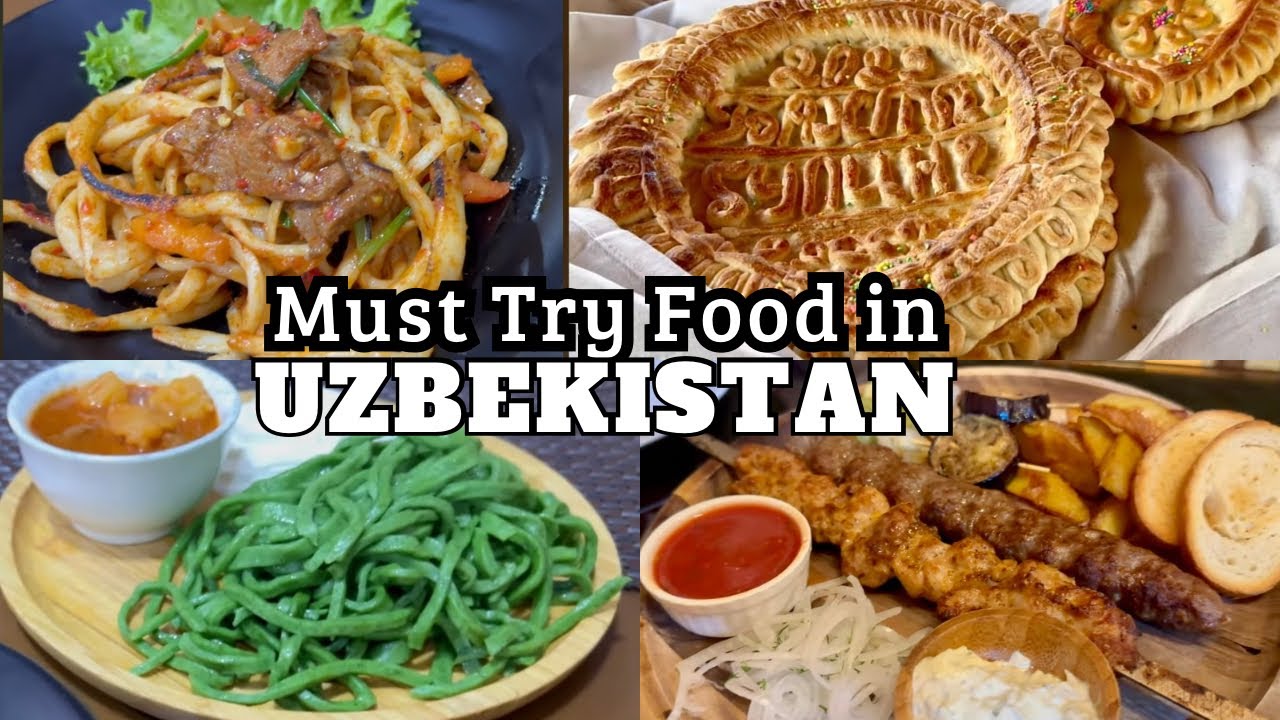 Uzbekistan Food Guide | Must Try Food In Uzbekistan 🇺🇿