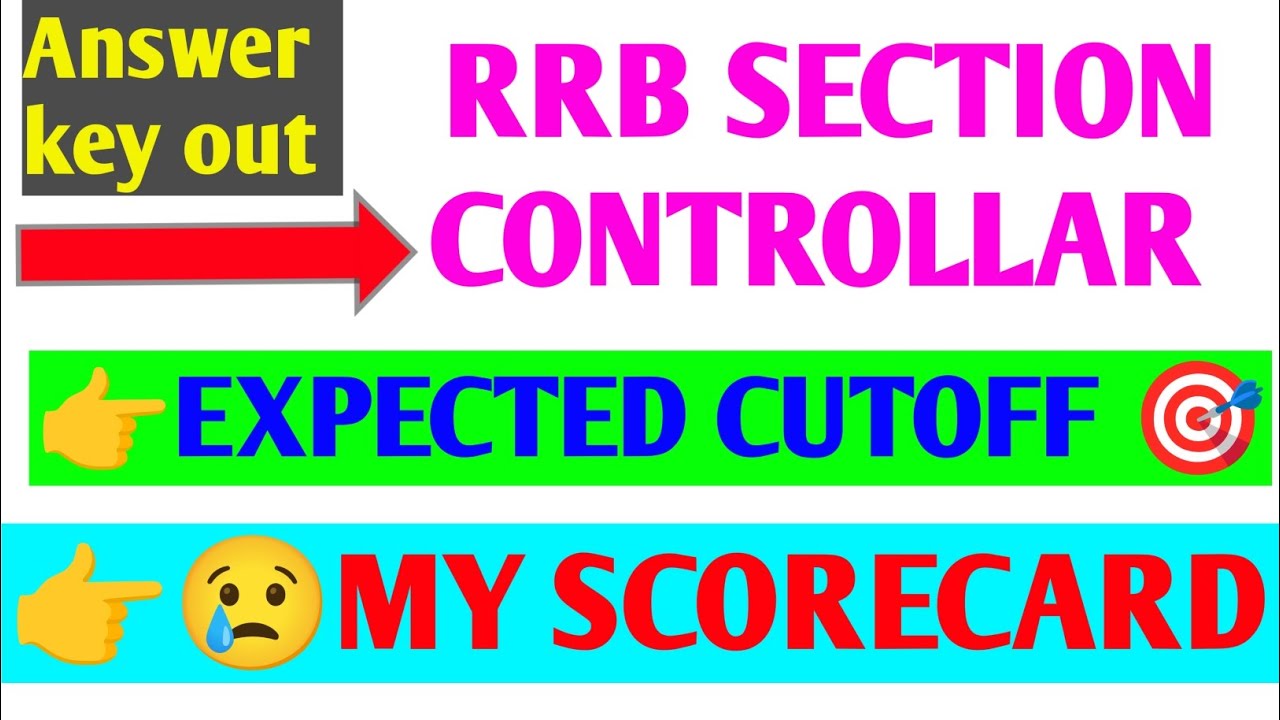 👉RRB SECTION CONTROLLAR 🎯 #ANSWER_KEY OUT & #MY_SCORECARD #EXPECTEDCUTOFF #mathupontrick #result