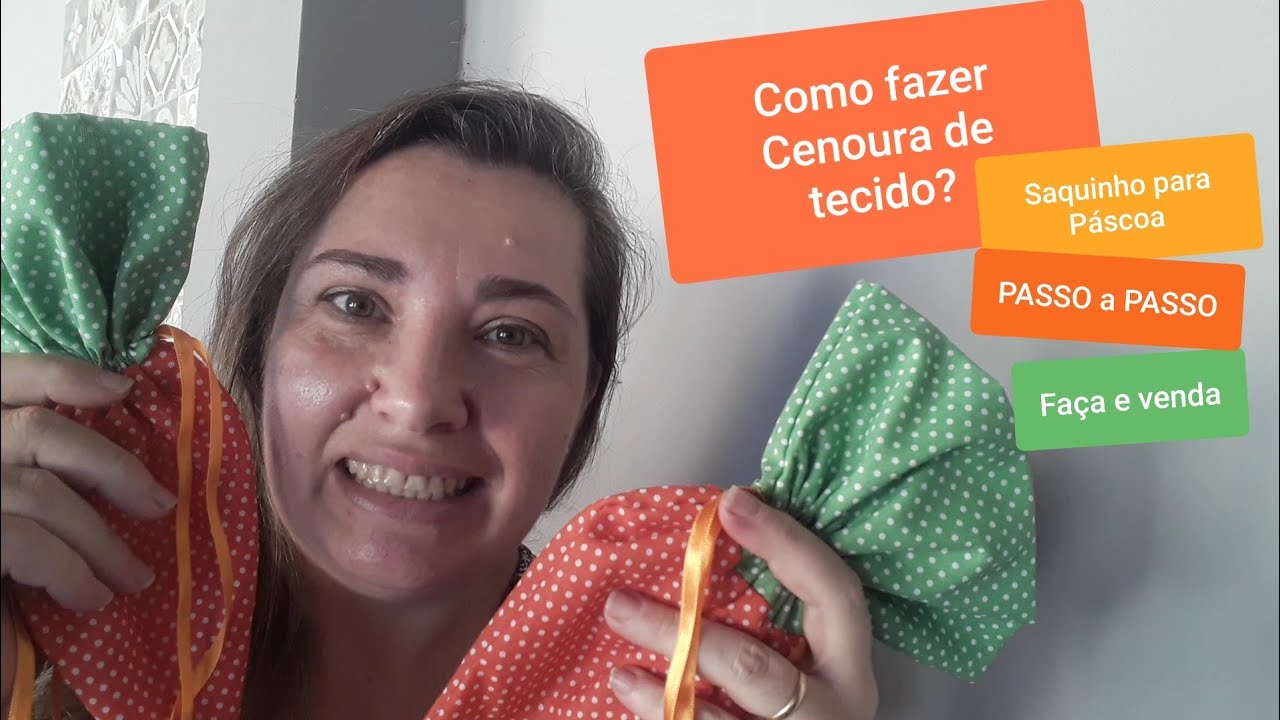 Como fazer Saquinho de Páscoa em tecido formato de cenoura | Passo a Passo  #cenouratecido #pascoa