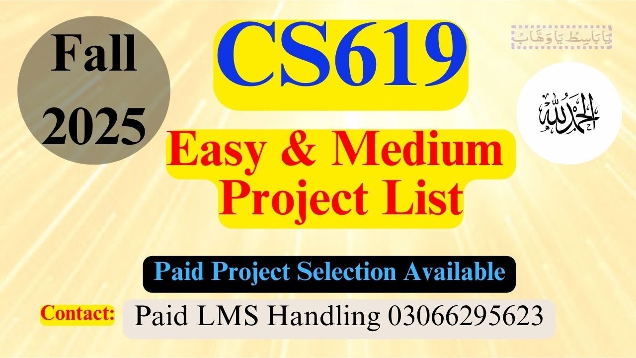VU CS619 Easy Final Year Project Ideas & Selection List | Fall 2025