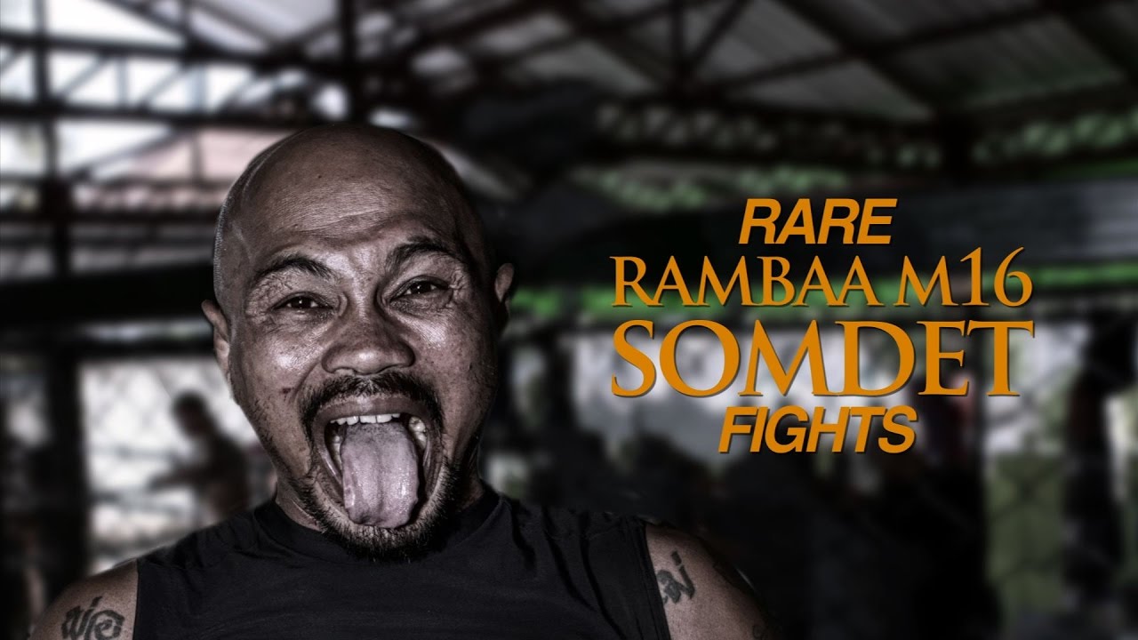 Rare Rambaa M16 Somdet Muay Thai Fights