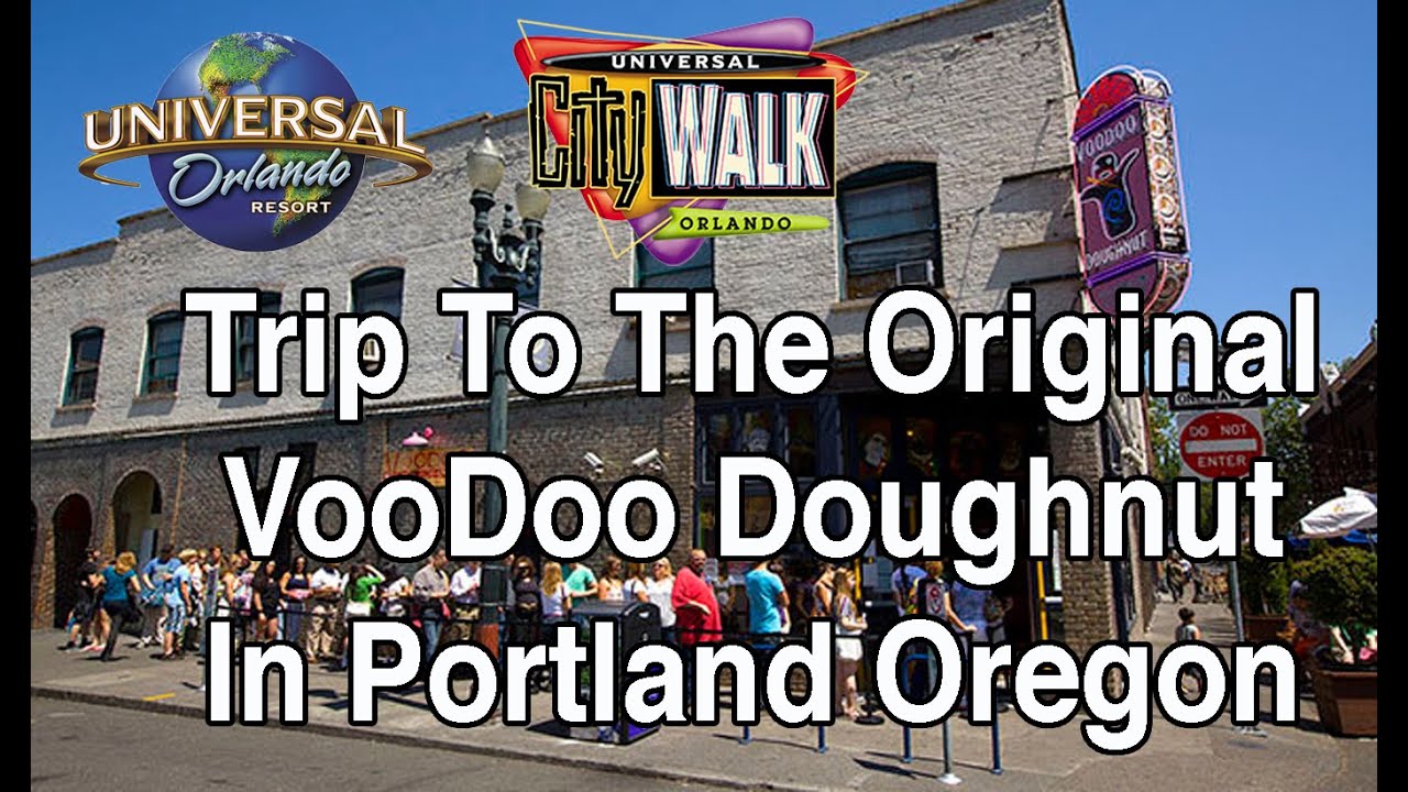 A Quick Trip To The Original VooDoo Doughnut Location