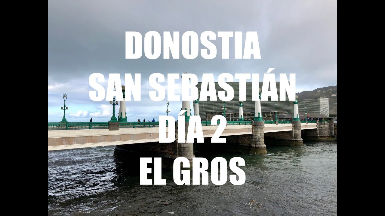 El Gros, San Sebastián / Donostia - Guía de Viaje País Vasco / Euskadi