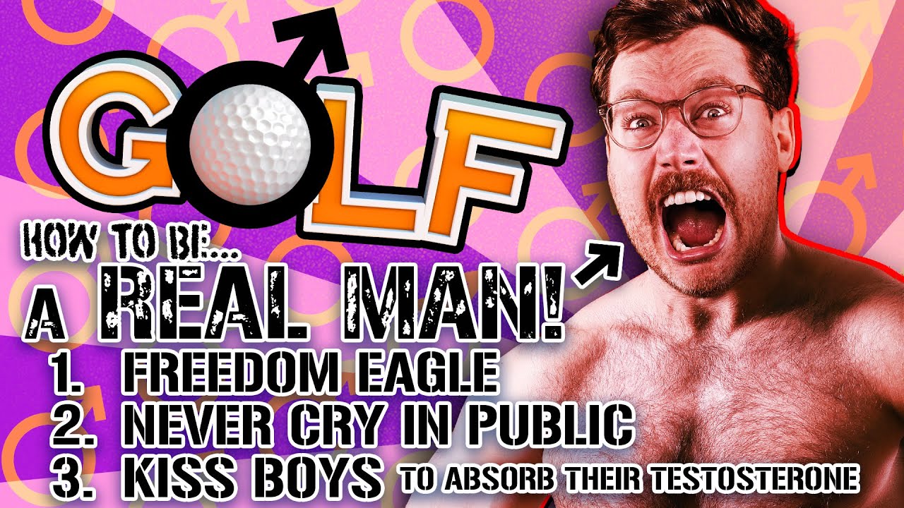 We're so masculine it's toxic (Golf With Your Friends)