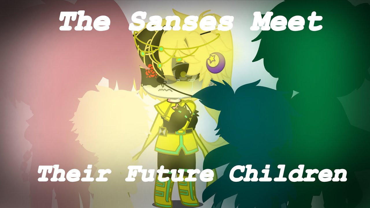 ✨The Sanses meet their future children✨I part3 (Drama go brrrrrr-) I GachaClub Undertale Aus Sans😳✨