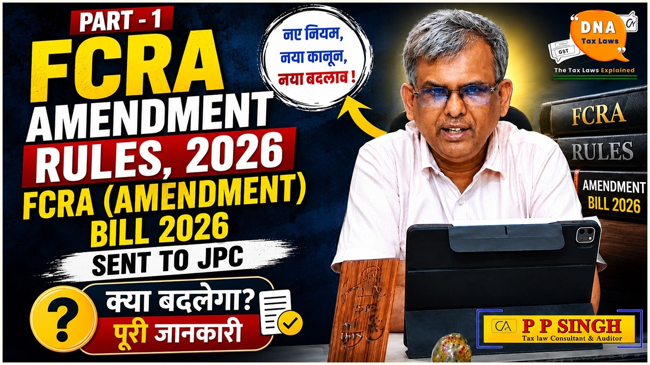 FCRA Amendment Bill 2026 Sent to JPC | What Will Change in the FCRA Rules 2026?