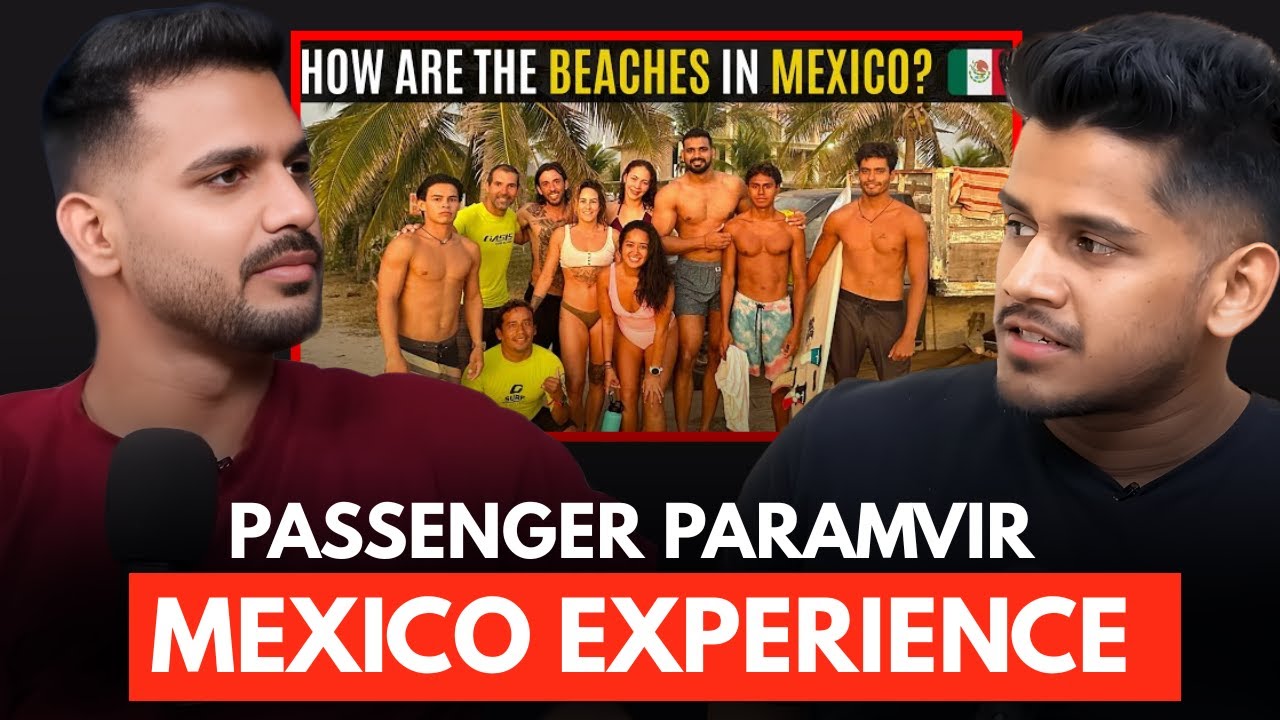 Passenger Paramvir Mexico Experience || Real Talk Short ||