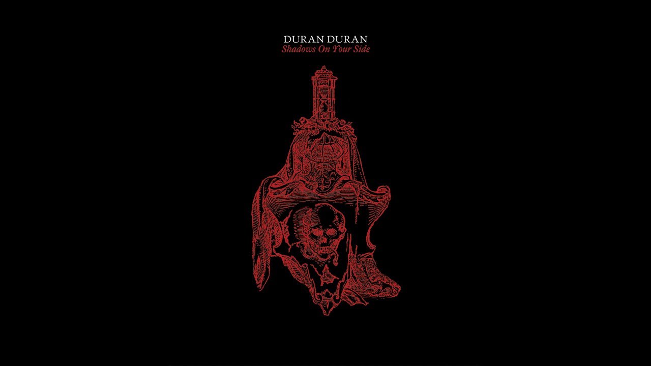 Duran Duran – SHADOWS ON YOUR SIDE (Official Audio)