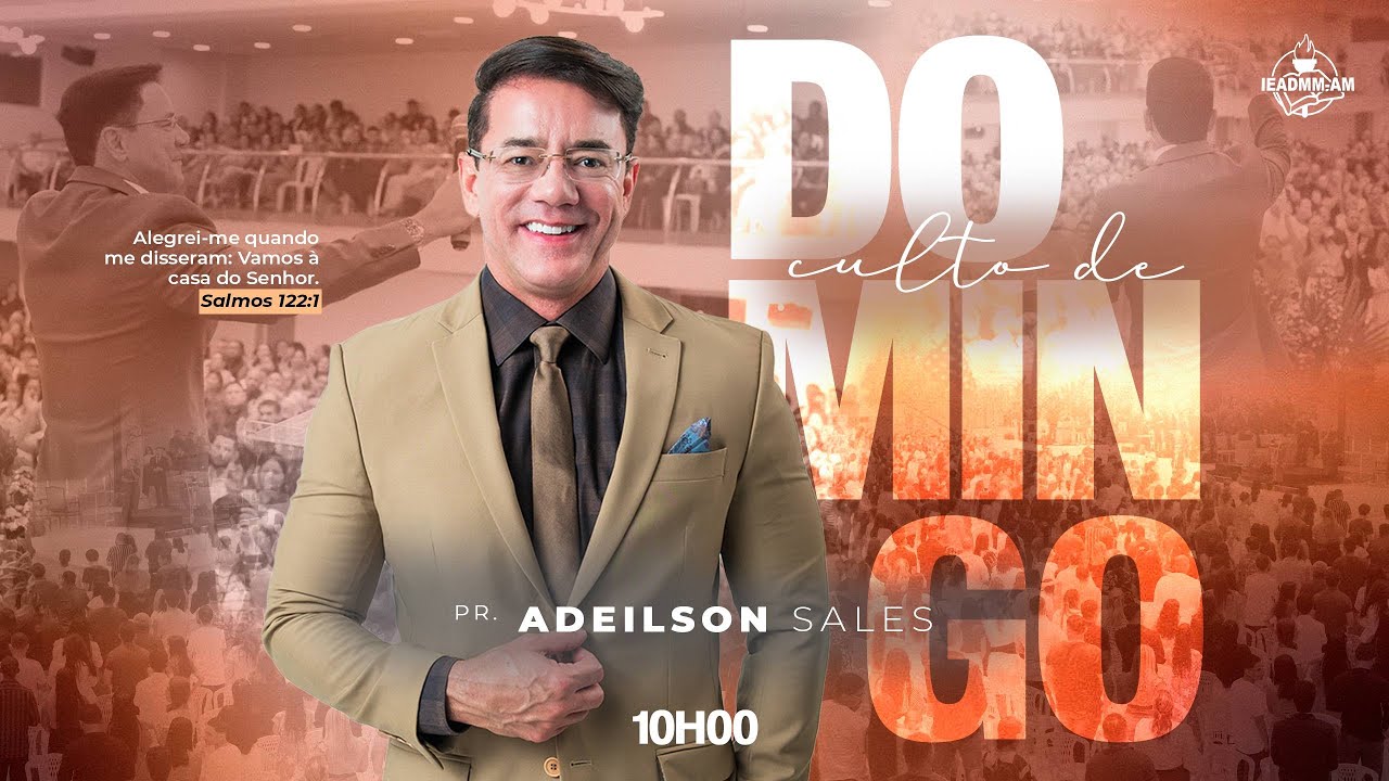 CULTO DAS PRIMÍCIAS | AD MADUREIRA - MANAUS-AM (Pr. Adeilson Sales)