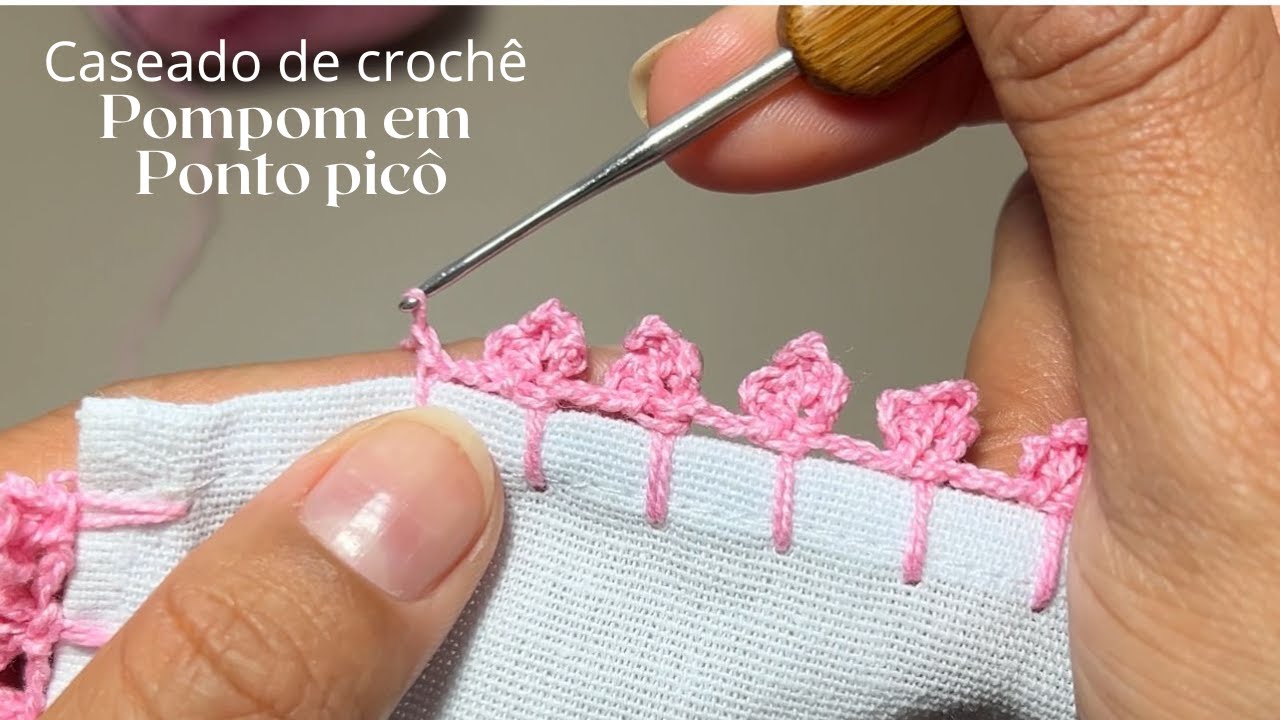 Caseado de crochê com ponto picô que parecem POMPONS super fofos!