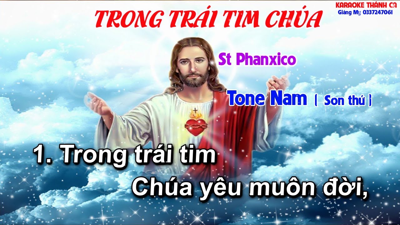 Karaoke Trong Trái Tim Chúa Tone Nam Phối Mới - ( St Phanxico  ) trong trái tim chúa yêu muôn đời