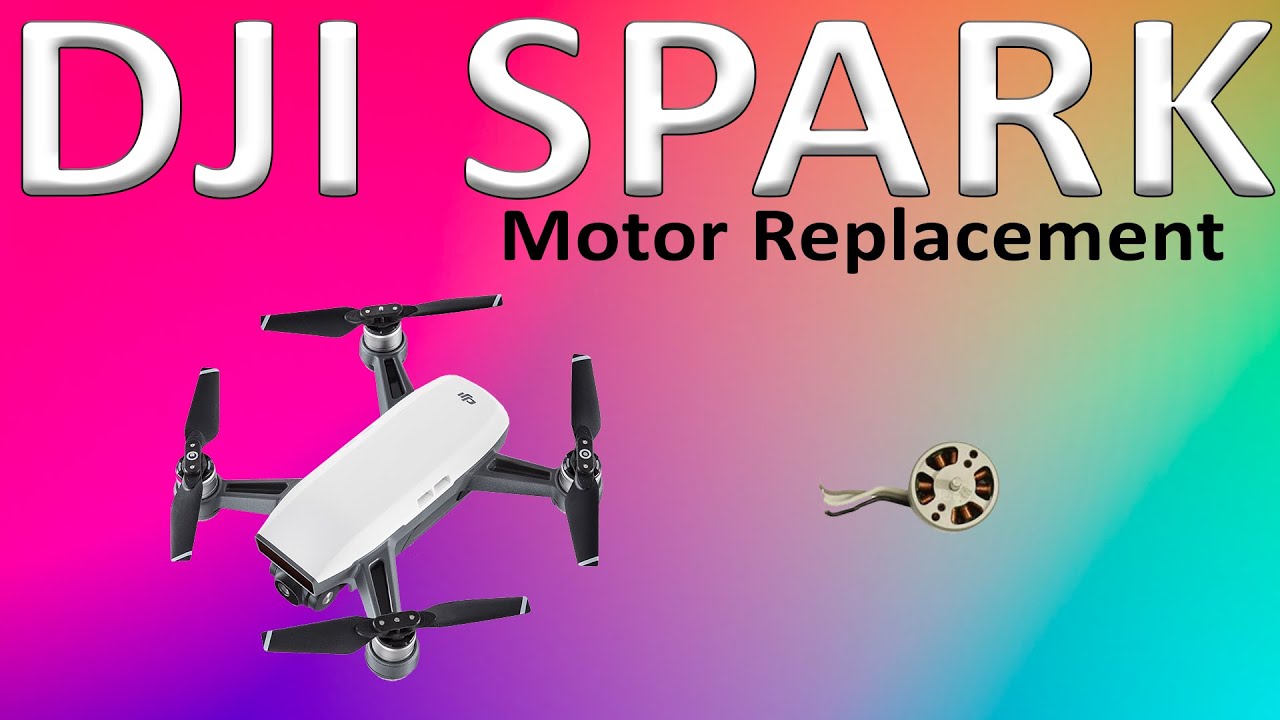Как заменить сломанный или разбитый двигатель DJI Spark | Руководство по ремонту