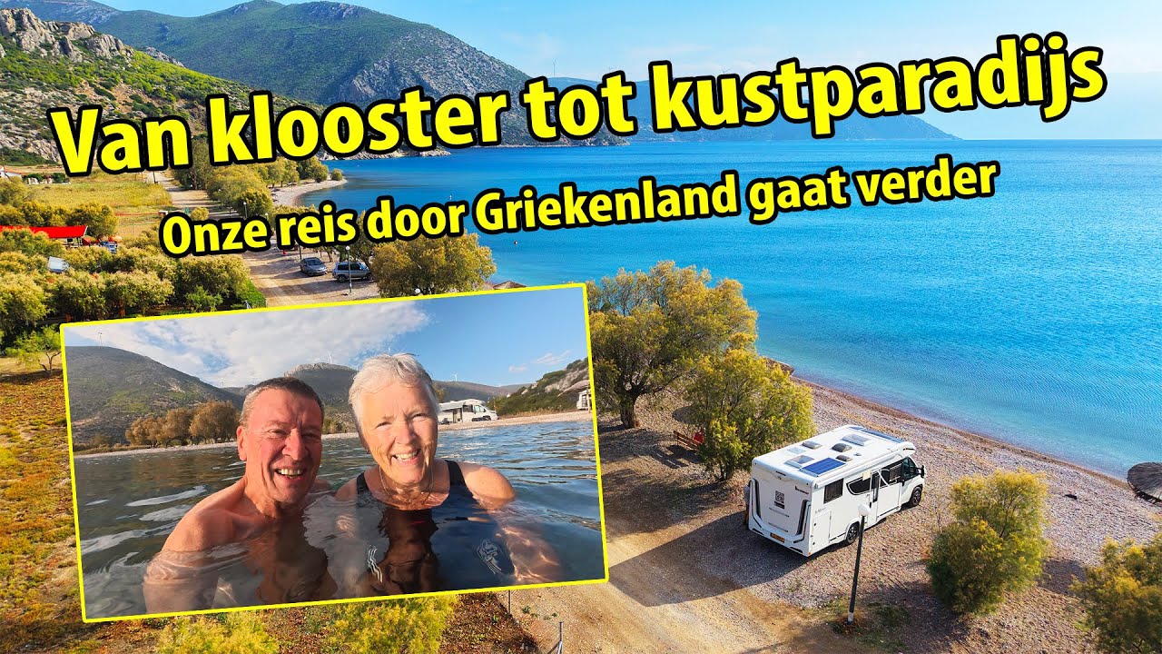 #550 (11) Van klooster tot kustparadijs &ndash; onze reis door Griekenland gaat verder