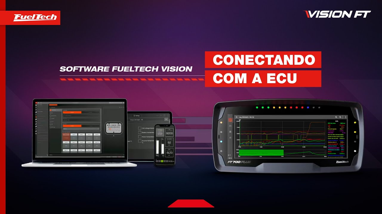 Software FuelTech Vision: conectando a sua FT700 | Inje&ccedil;&atilde;o Eletr&ocirc;nica Program&aacute;vel