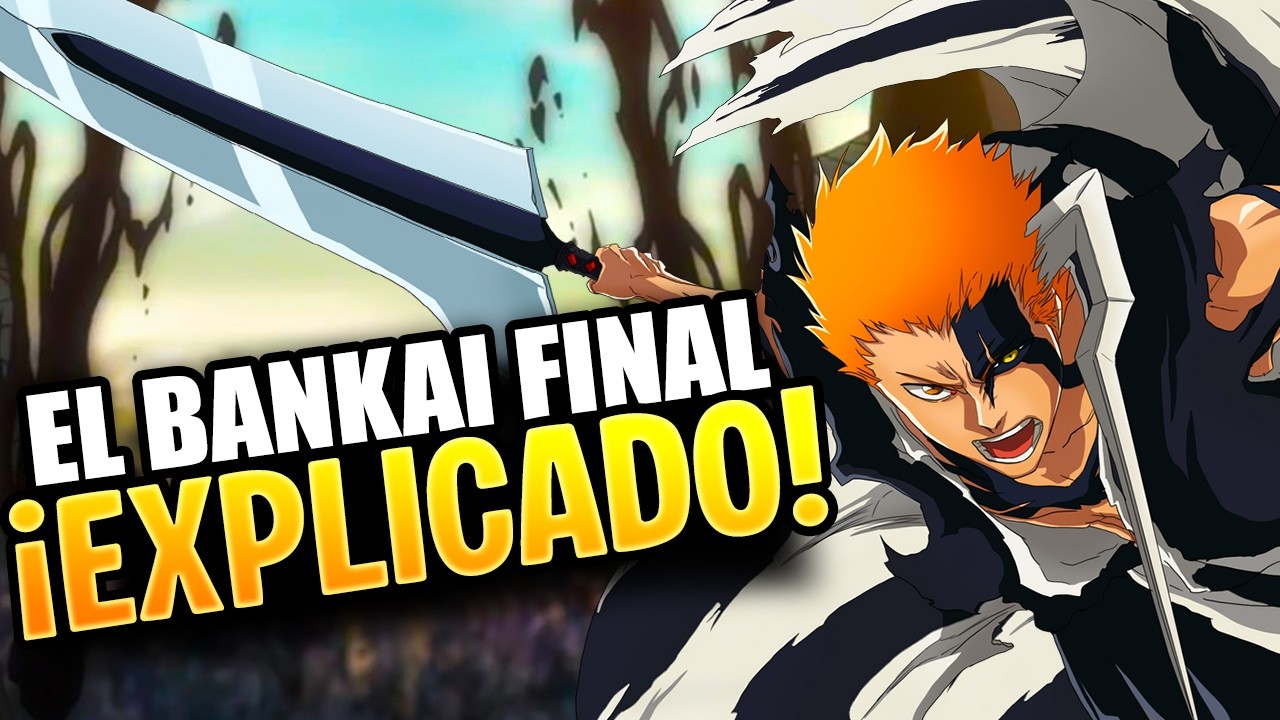 ¿CUAL es la HABILIDAD del BANKAI de ICHIGO KUROSAKI? ¡EXPLICADO!
