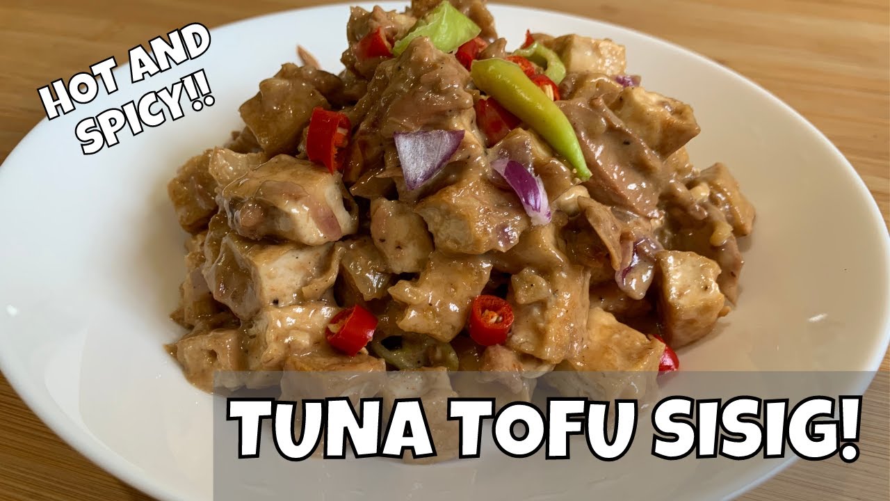 SPICY TUNA TOFU SISIG