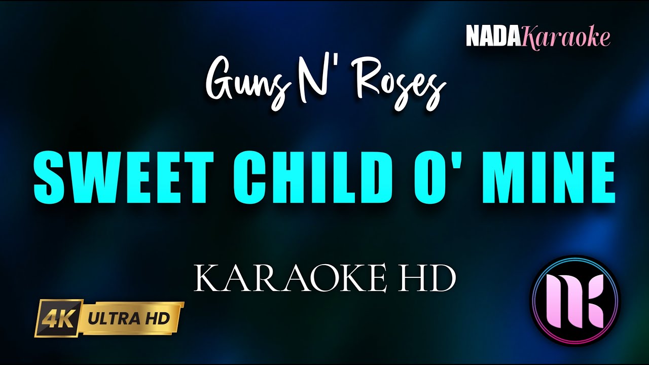 Sweet Child O' Mine Karaoke - Guns N' Roses