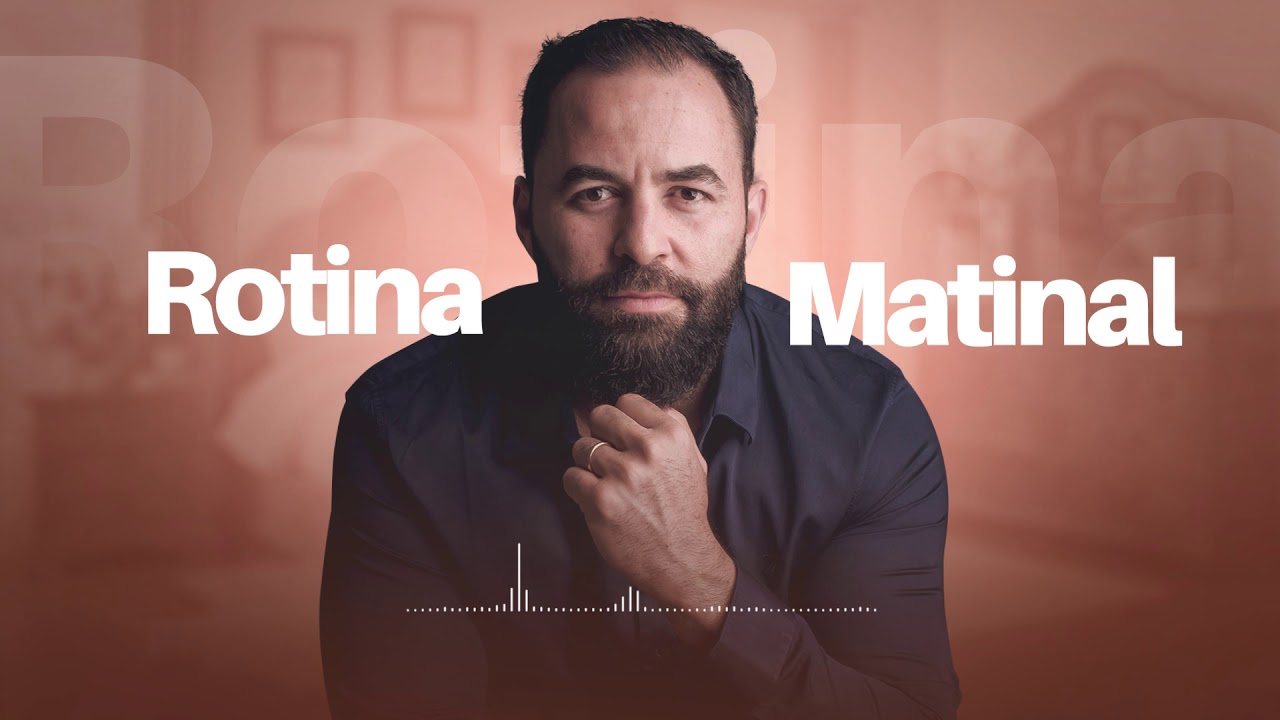 O poder da ROTINA MATINAL