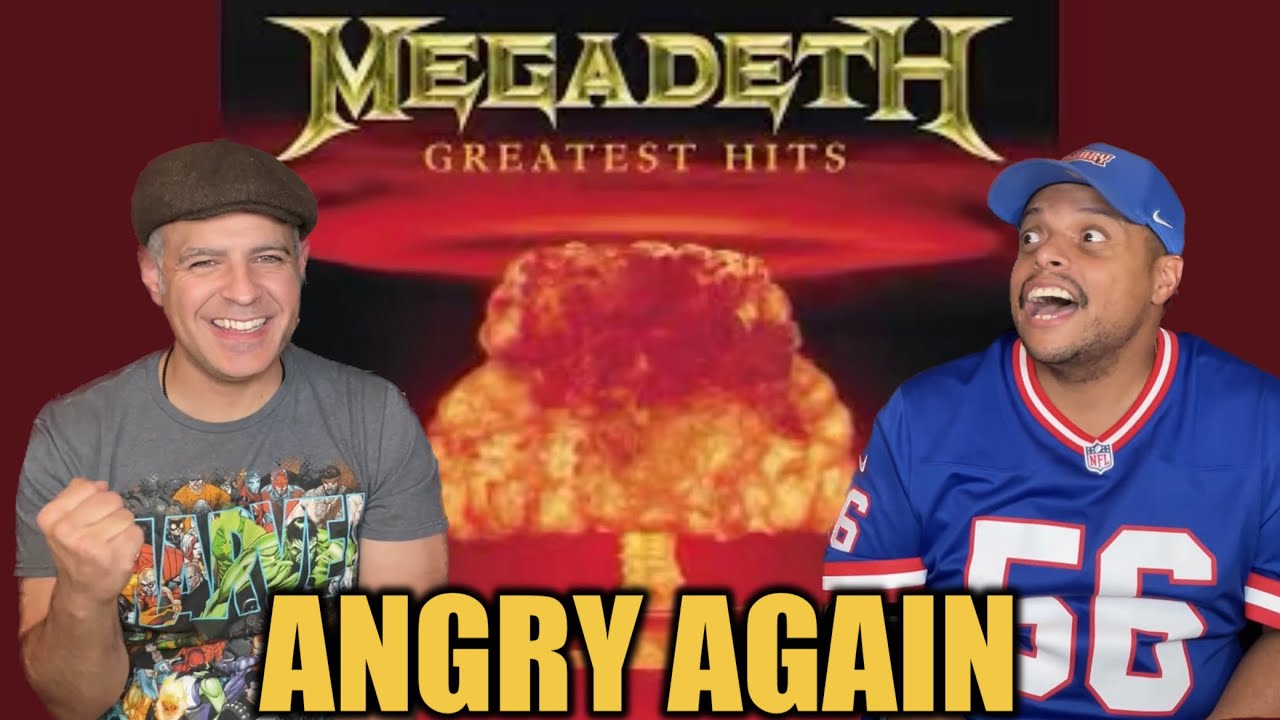 First Time Hearing ANGRY AGAIN - MEGADETH
