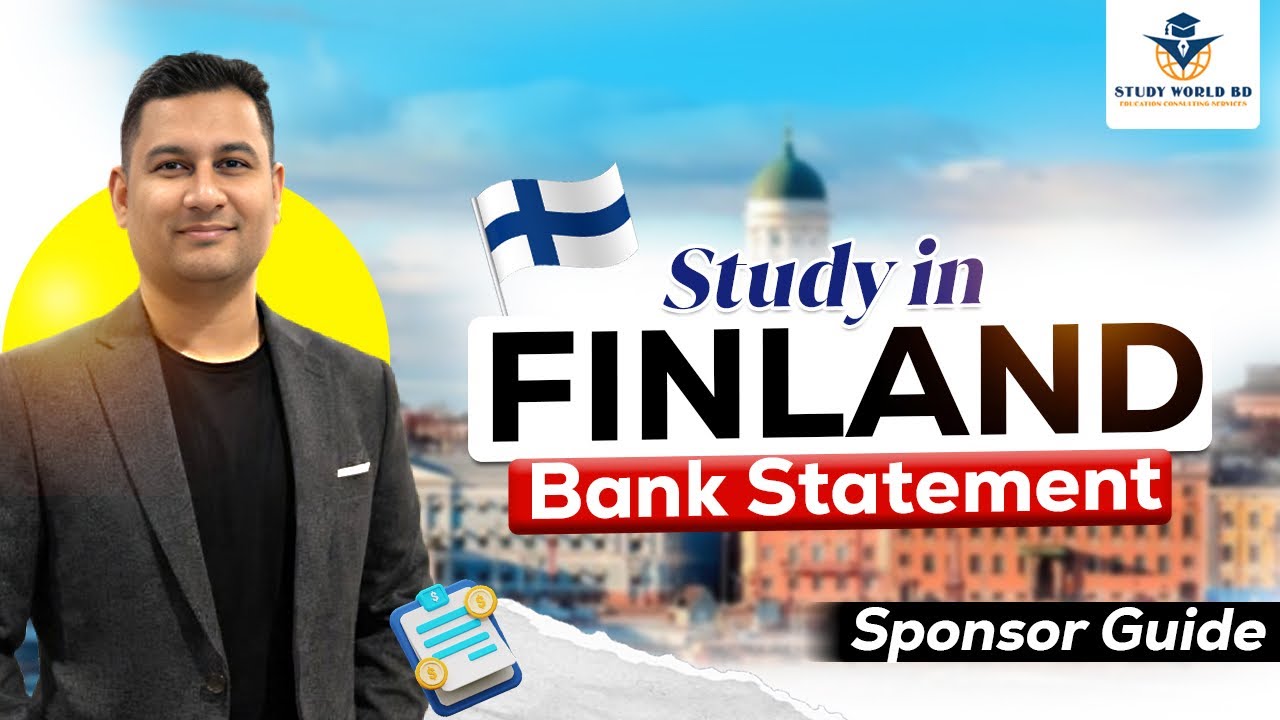 Finland Student Visa Bank Statement Explained 🇫🇮 | Bangladeshi Students Full Guideline 2026