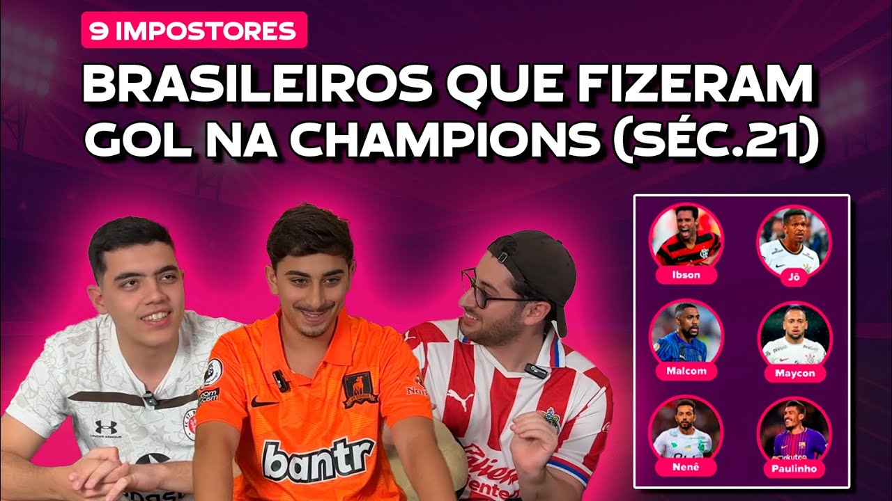 QUAL DESSES BRASILEIROS NÃO MARCOU GOL NA CHAMPIONS LEAGUE NESSE SÉCULO? | 45x9