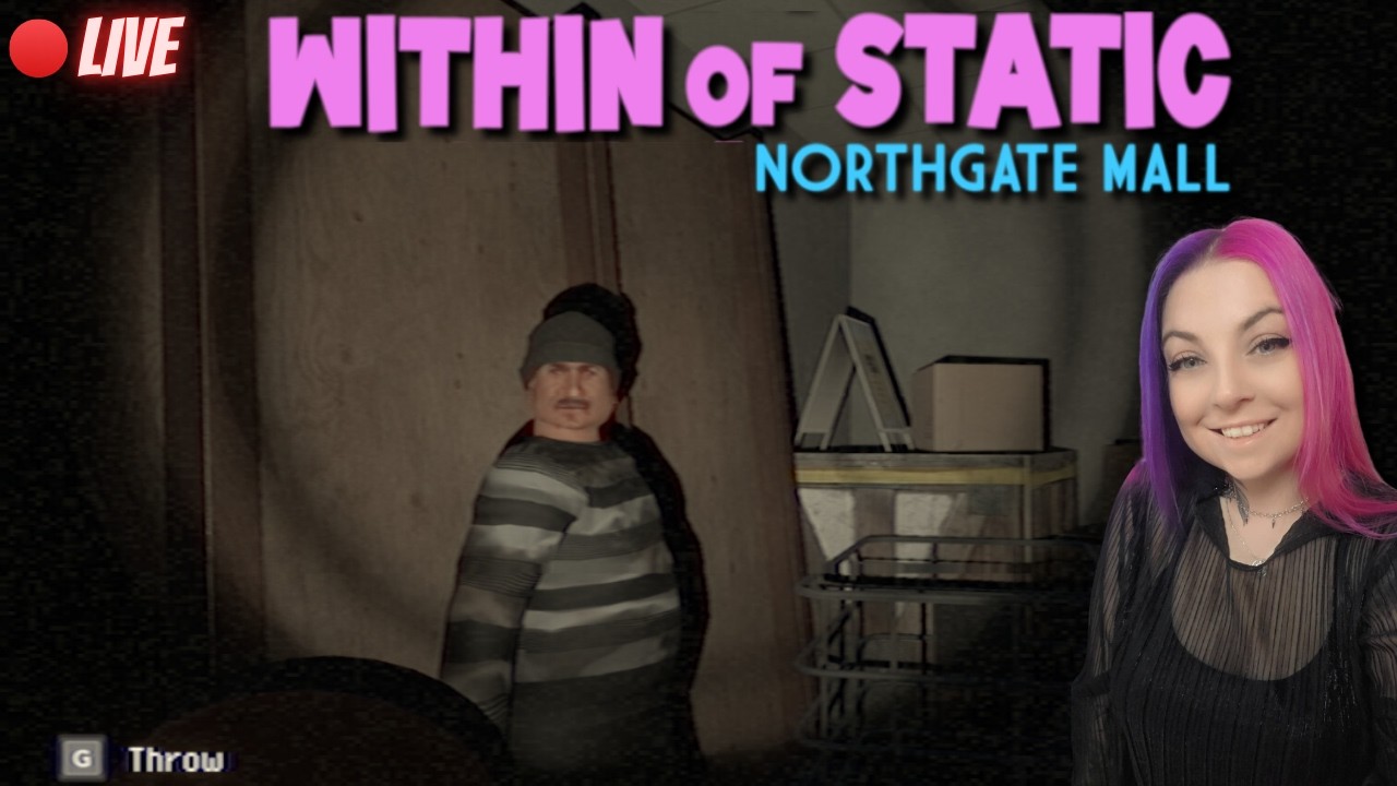 LET'S GO TO THE MALL 🔴 | Within of Static: Northgate Mall