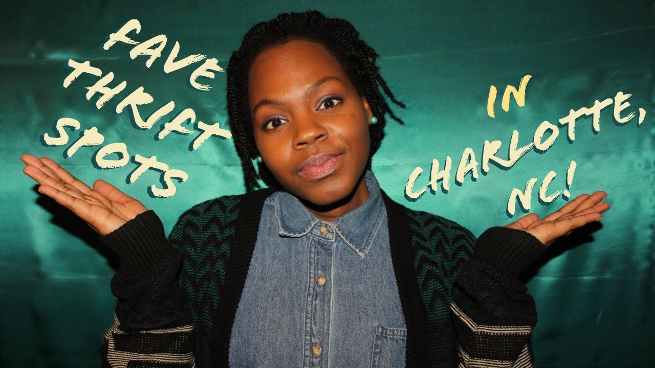 BEST Thrift Spots in Charlotte, NC!