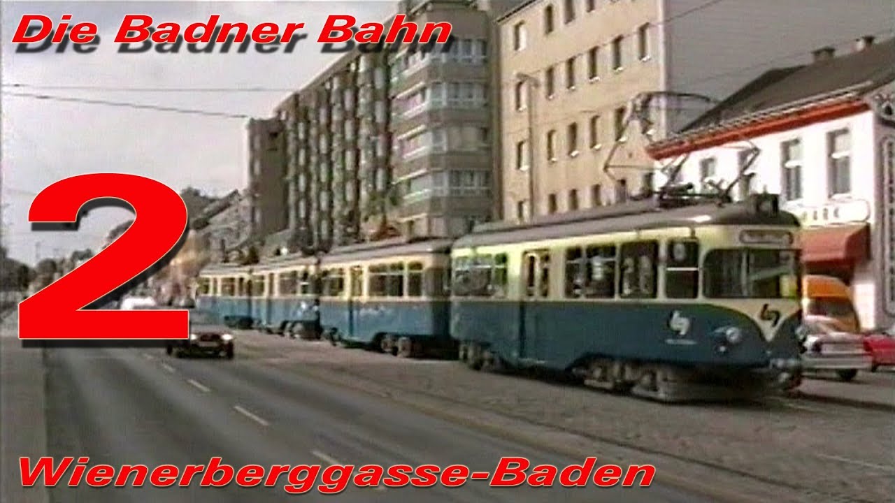 Die Badner Bahn - Wienerbergstra&szlig;e-Baden - mit K&ouml;lner Triebwagen - 1994