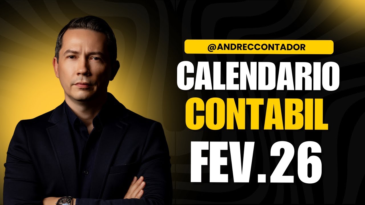 CALENDÁRIO CONTÁBIL - FEVEREIRO 2026