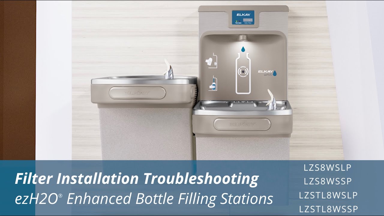 Filter Installation Troubleshooting: ezH2O Enhanced Bottle Fillers