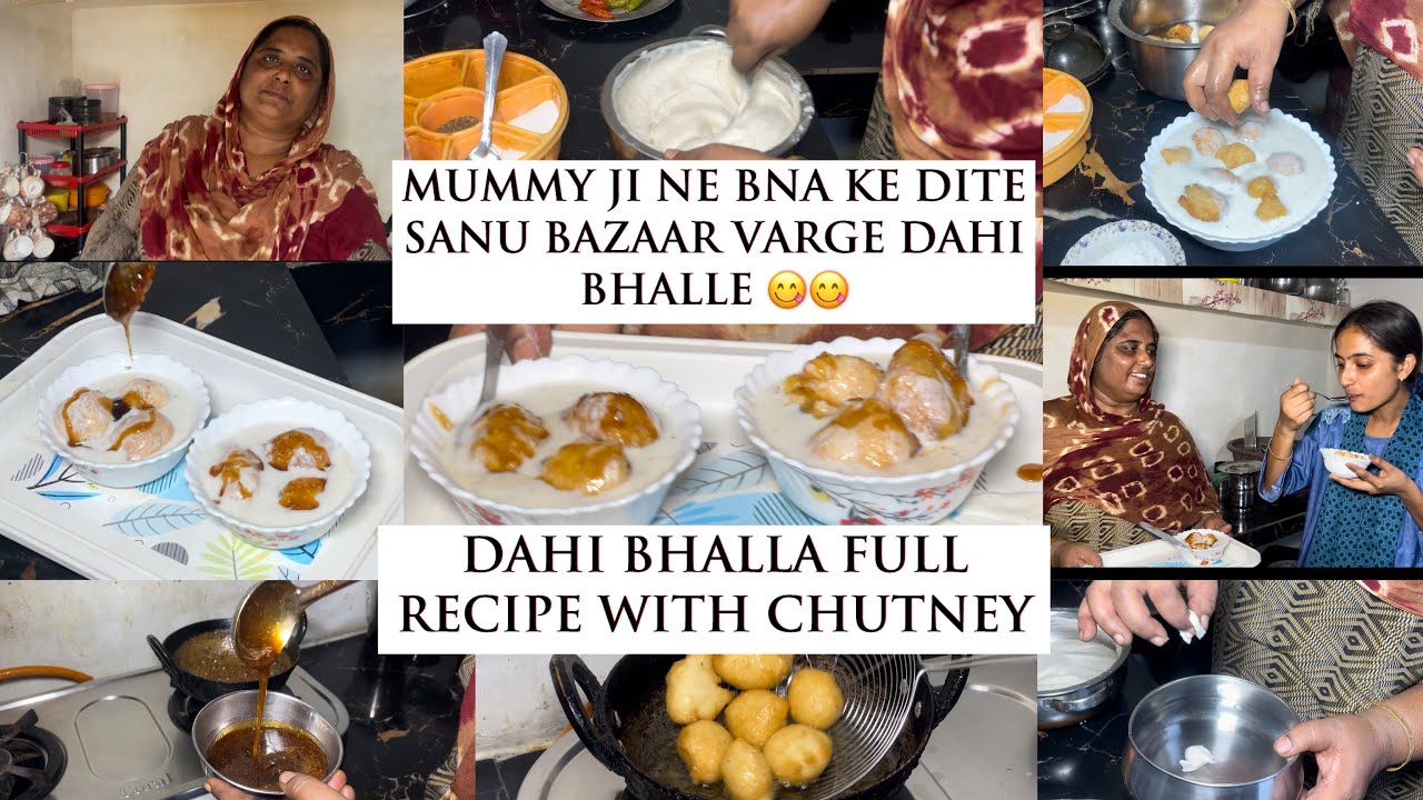 Mummy ji ne bnaye restaurent varge DAHI BHALLE Full Recipe dekho😋