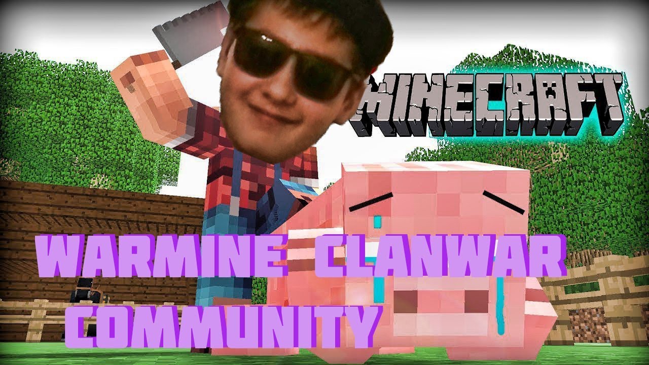 WarMine ClanWar COMMUNITY