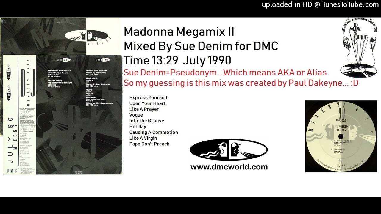Madonna Megamix II (DMC Mix by Sue Denim July 1990)