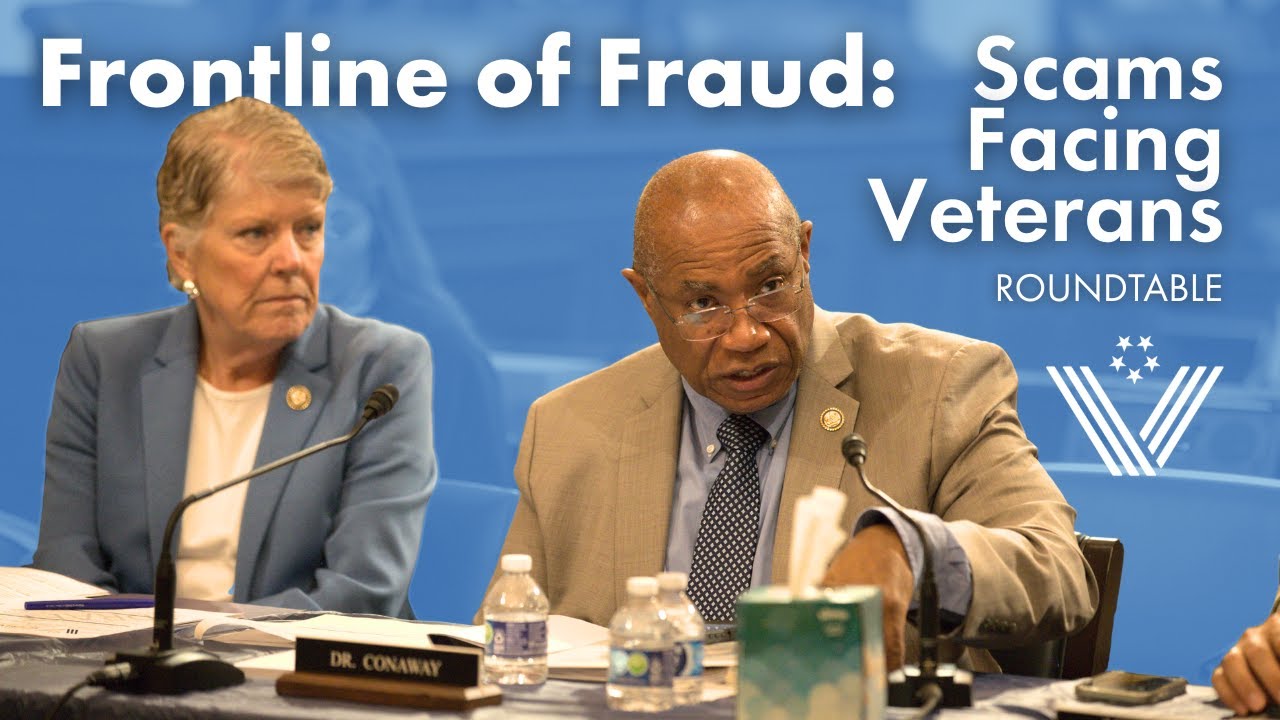 “Frontline of Fraud: Preventing Scams Against Servicemembers, Veterans, and Their Families.”