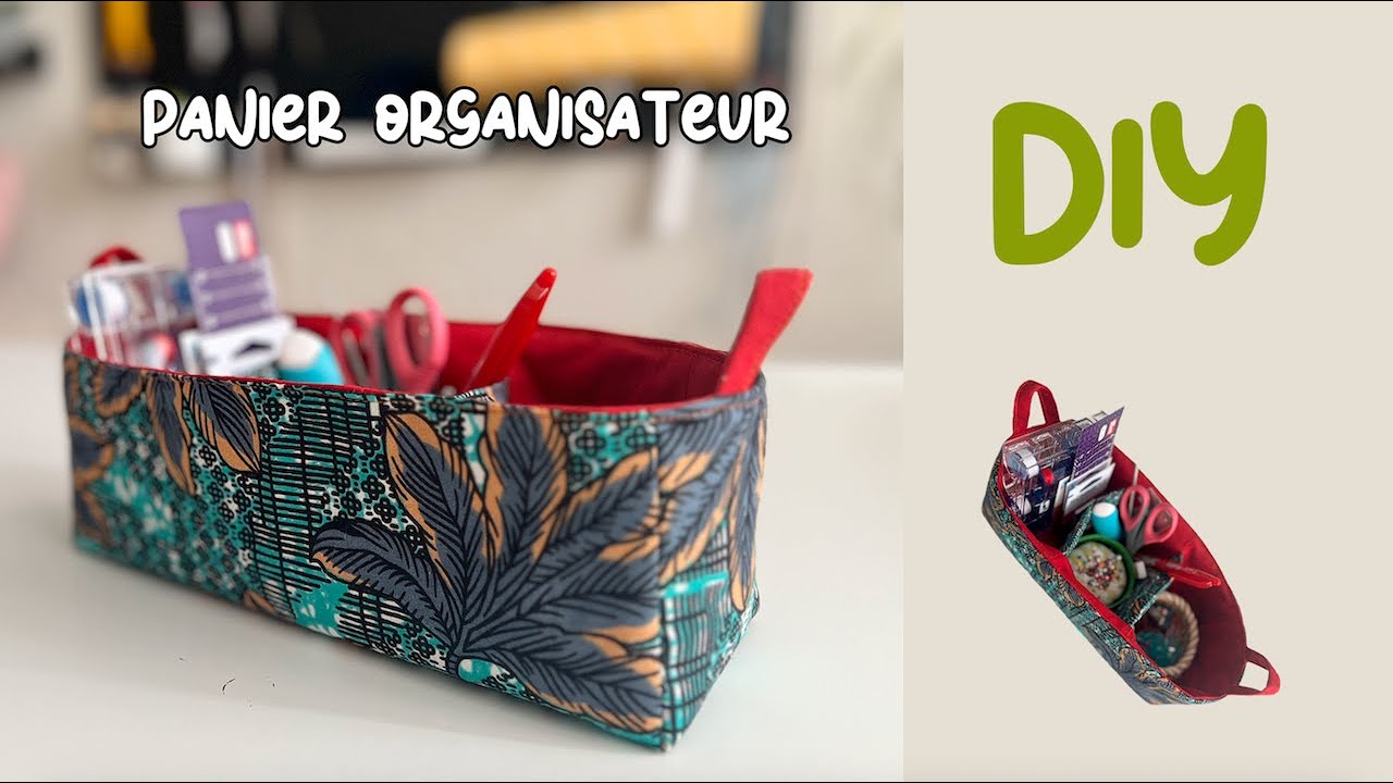 COUDRE UN PANIER DE RANGEMENT AVEC 3 COMPARTIMENTS - TUTO COUTURE FACILE