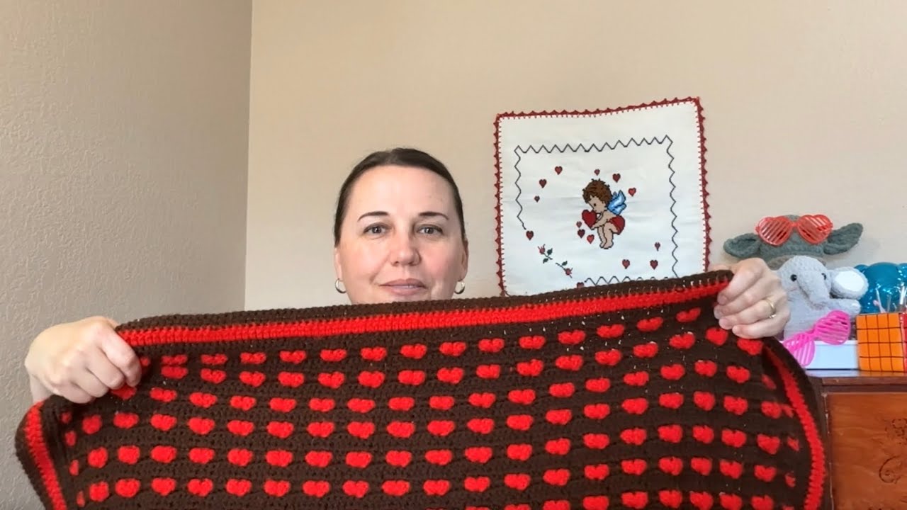Show and Tell Friday 2-13-26, My Love for Chocolate Heart Blanket 