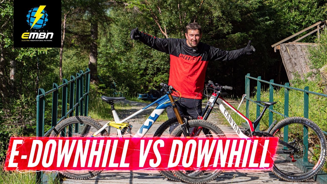 Downhill Bike Vs Downhill EMTB | Which Is Faster Down A World Cup Downhill Track?