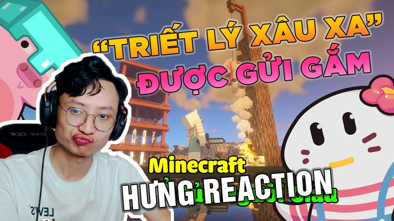 HƯNG REACTION || MONSIEUR TUNA - Minecraft Và Nỗi Khổ Của Người Giàu
