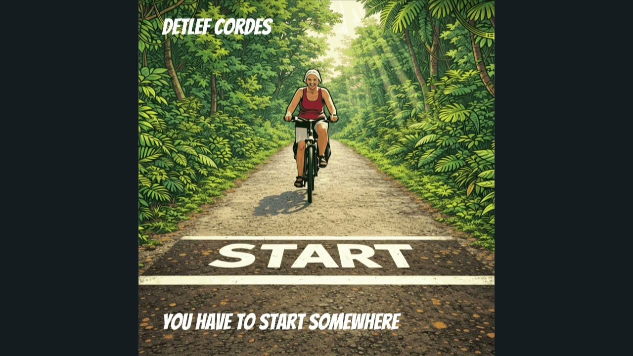 Detlef Cordes | You have to start somewhere (Official Audio)