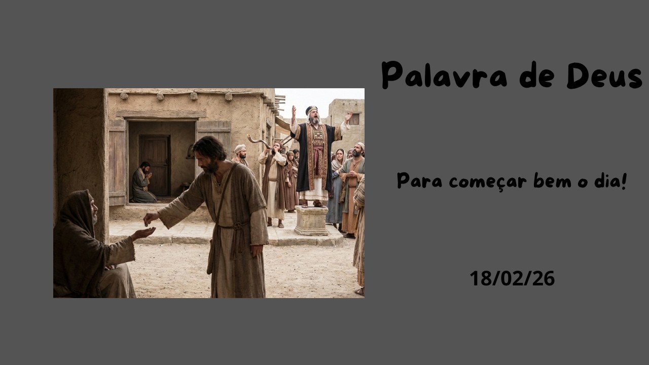 Palavra de Deus para começar bem o dia!