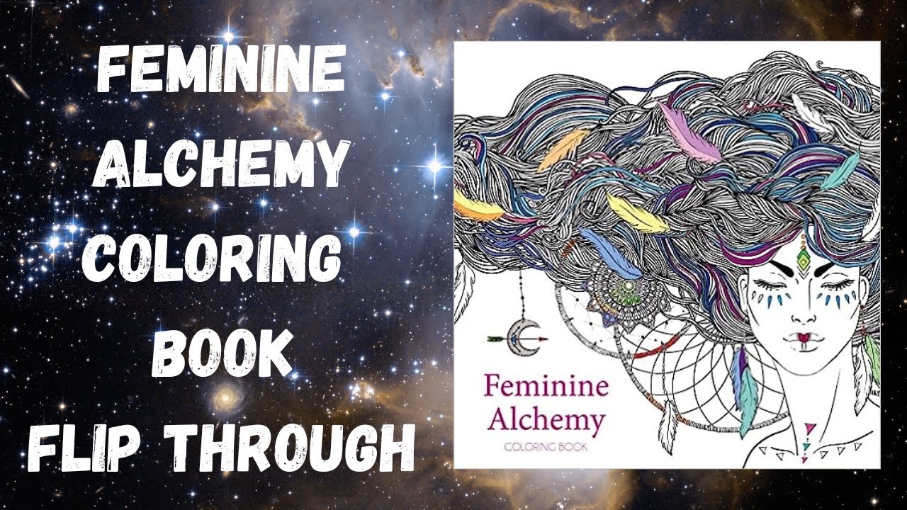 Feminine Alchemy Coloring Book Flip Through / Adult Coloring